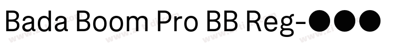 Bada Boom Pro BB Reg字体转换